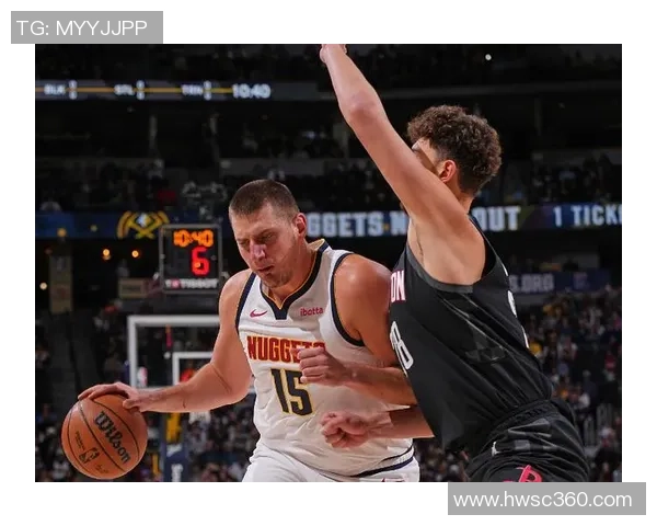 究极进化来袭!小约基奇引领申京崛起打造独特篮球风格 究极进化来袭!小约基奇引领申京崛起打造独特篮球风格